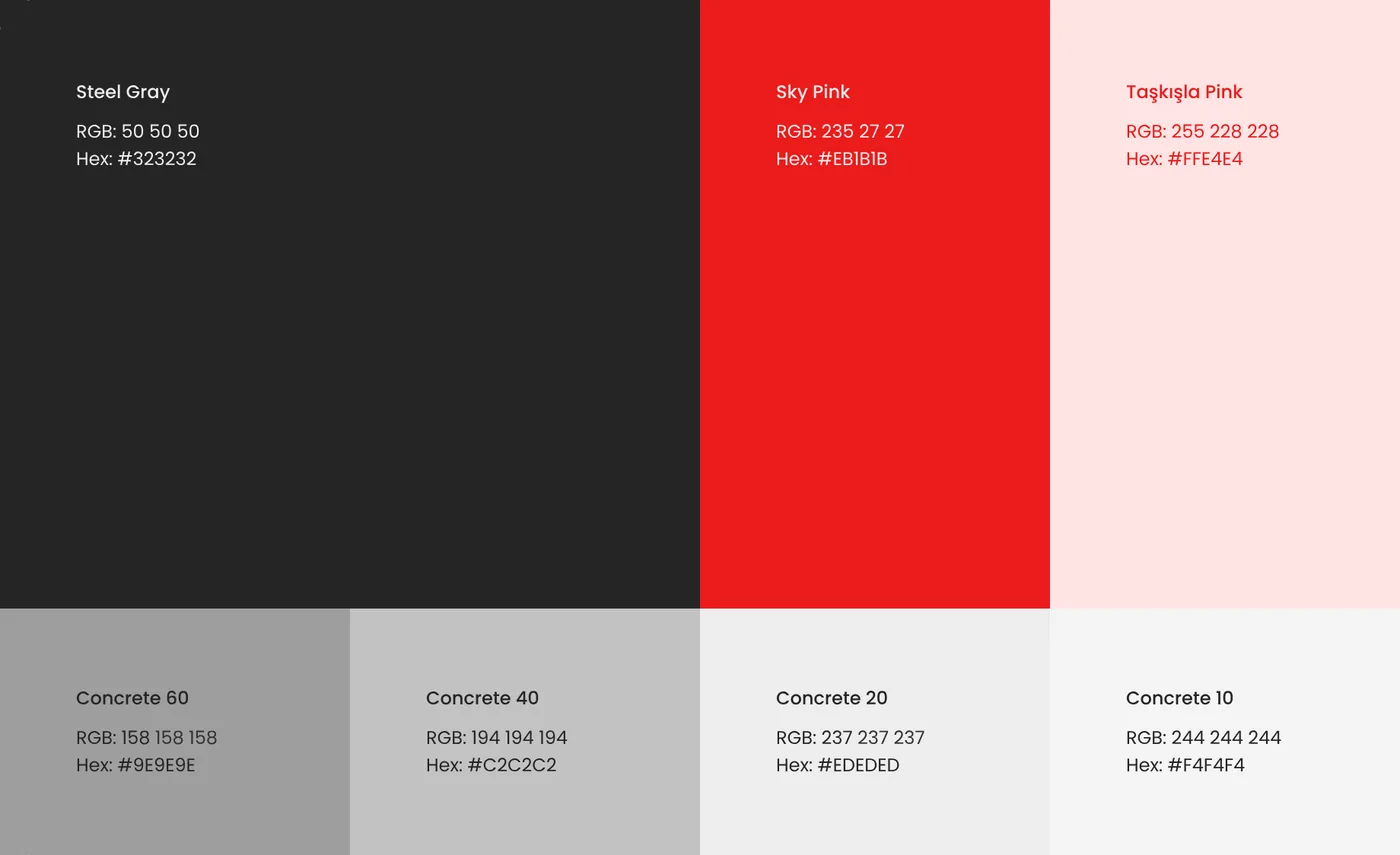Colour palette: Steel Gray #323232, Sky Pink #EB1B1B, Taşkışla Pink #FFE4E4 and four concrete greys from #9E9E9E to #F4F4F4
